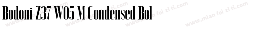 Bodoni Z37 W05 M Condensed Bold字体转换